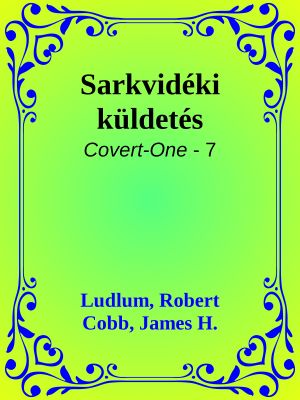 [Covert-One 07] • Sarkvidéki küldetés